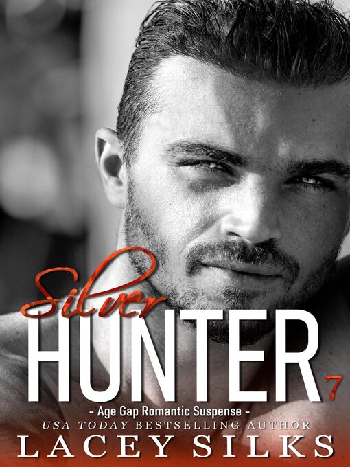 Title details for Silver Hunter by Lacey Silks - Available